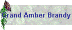 Amber Brandy