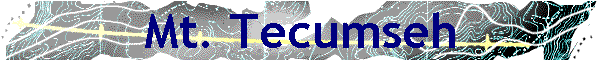 Mt. Tecumseh