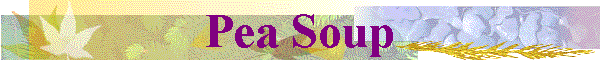 Pea Soup